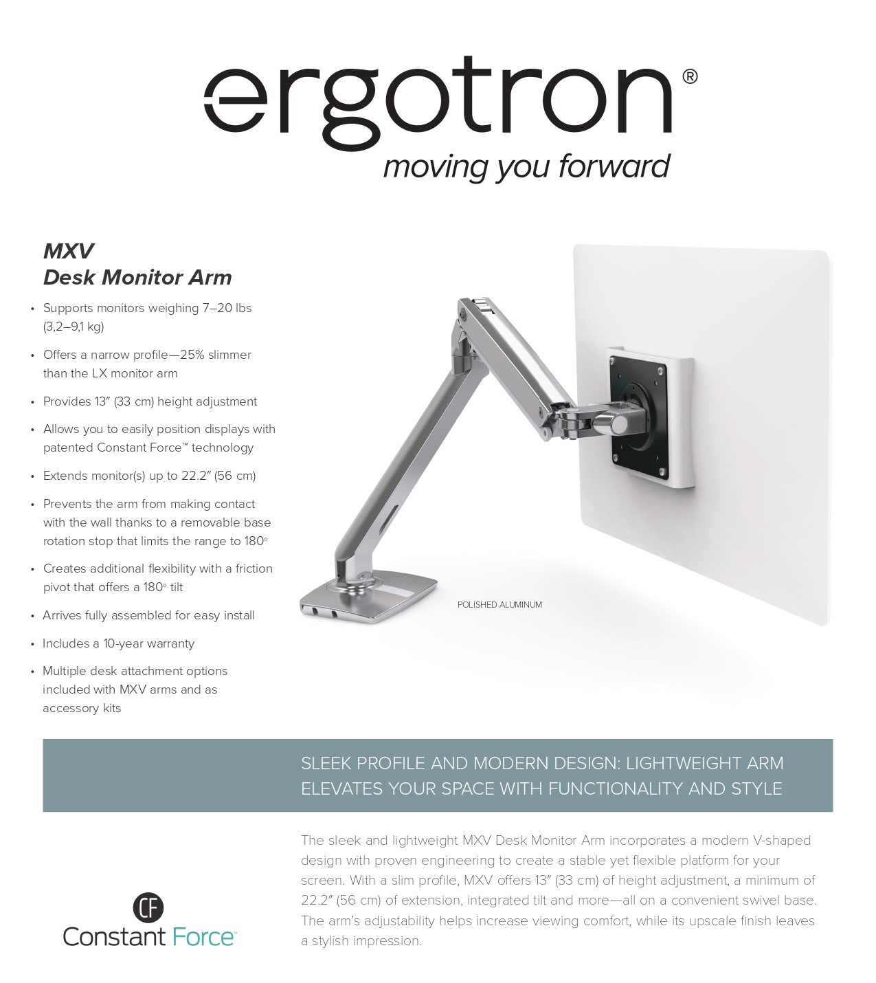 A large marketing image providing additional information about the product Ergotron MXV Desk Monitor Arm - Polished Aluminum - Additional alt info not provided